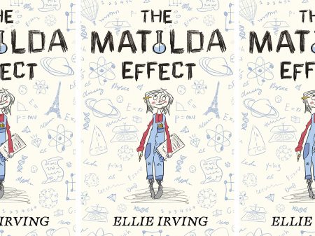 Win A Signed Copy Of The Matilda Effect By Ellie Irving Whizz Pop Bang Blog